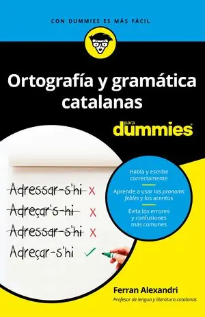 ORTOGRAFÍA Y GRAMÁTICA CATALANAS PARA DUMMIES Garantía De Devolución De Dinero