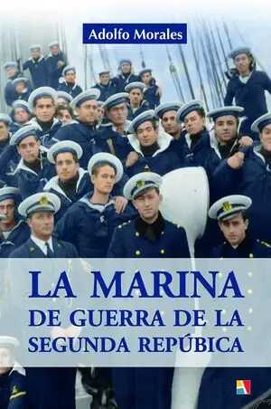 Precio Bajo MARINA DE GUERRA DE LA II REPUBLICA, LA