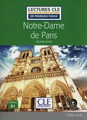 Imprescindible (Must-Have) NOTRE-DAME DE PARIS - NIVEAU 3 / B1