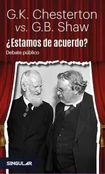 Promoción Exclusiva ¿ESTAMOS DE ACUERDO? G.K. CHESTERTON VS G.B. SHAW