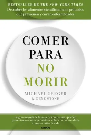 COMER PARA NO MORIR Entrega Rápida