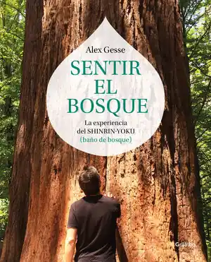 Oferta SENTIR EL BOSQUE