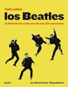 Directo De Fábrica TODO SOBRE LOS BEATLES (2018 AMARILLO)
