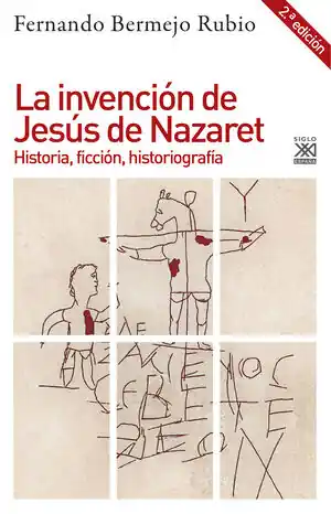 Precio Económico LA INVENCIÓN DE JESÚS DE NAZARET