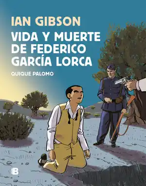 VIDA Y MUERTE DE FEDERICO GARCÍA LORCA Más Vendido