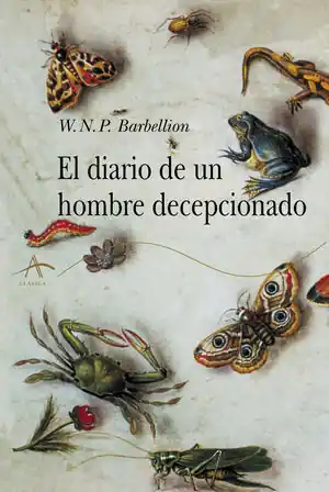 EL DIARIO DE UN HOMBRE DECEPCIONADO Imprescindible (Must-Have)
