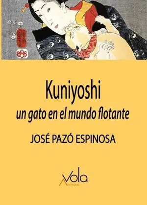 KUNIYOSHI UN GATO EN EL MUNDO FLOTANTE Novedad