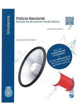 Oferta Limitada POLICIA NACIONAL. SIMULACROS DE EXAMEN ESCALA BASICA
