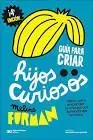 Oferta Limitada GUÍA PARA CRIAR HIJOS CURIOSOS