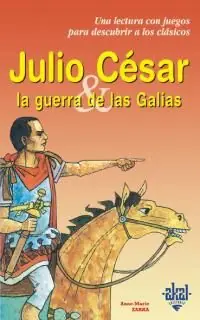 Precio De Oferta Julio César y la Guerra de las Galias