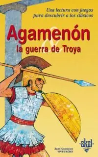 Favorito De Clientes Agamenón y la Guerra de Troya