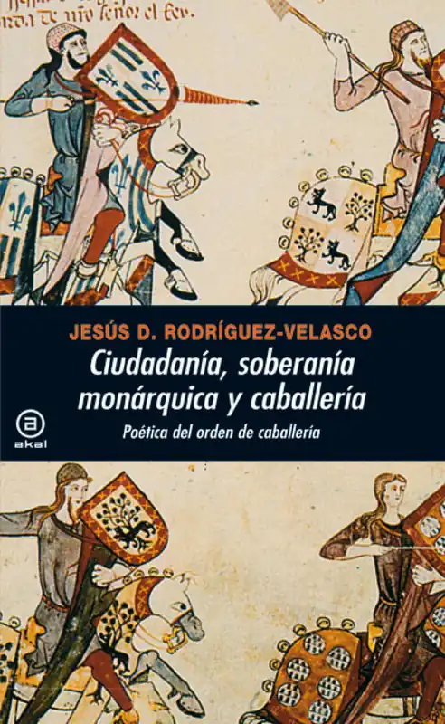 Descuento Ciudadanía, soberanía monárquica y caballería