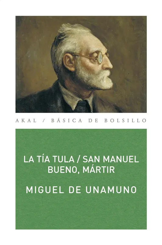 La tía Tula ; San Manuel Bueno, mártir Precio De Fábrica