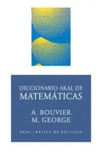 Diccionario Akal de matemáticas Últimas Unidades