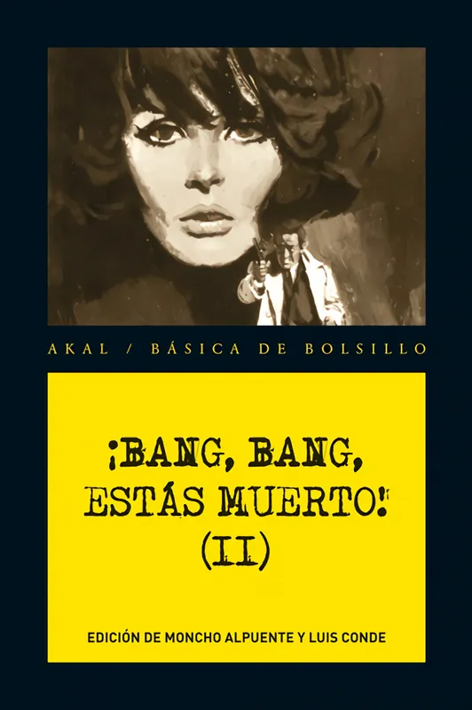 Promoción ¡Bang, bang, estás muerto! Vol. II