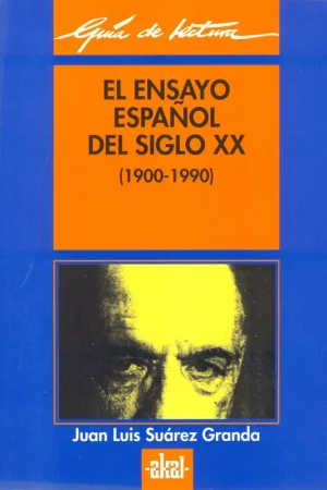 Oferta Flash El ensayo español del siglo XX (1900-1990)