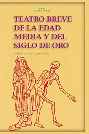 Teatro breve de la Edad Media y del Siglo de Oro Entrega Rápida