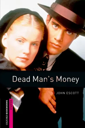 A Buen Precio Oxford Bookworms. Starter Dead Mans Money
