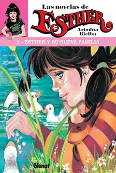 Marca Reconocida Esther y su nueva familia (novela) 1