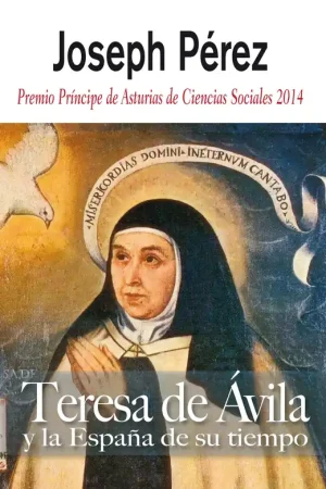 Teresa de Avila y la España de su tiempo Precio De Oferta