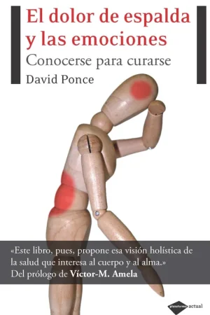 Últimas Unidades El dolor de espalda y las emociones