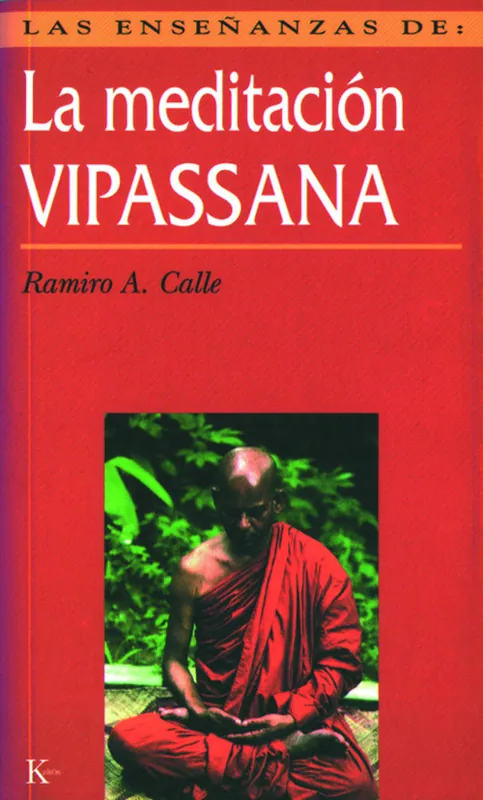 Las enseñanzas de la meditación Vipassana Bestseller