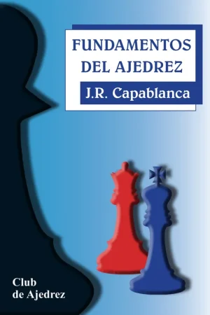 Fundamentos del ajedrez Última Oportunidad