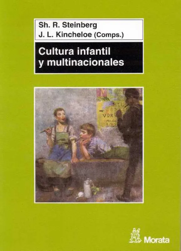 Cultura infantil y multinacionales Compra Ahora