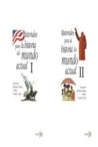 Materiales para la historia del mundo actual (2 Vols.) Popular