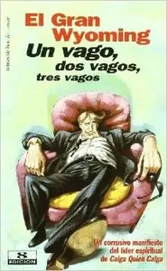 Directo De Fábrica Un vago, dos vagos, tres vagos