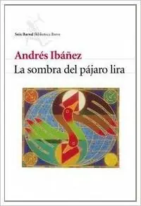 La sombra del pájaro lira A Buen Precio