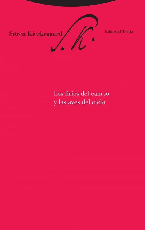 Gran Oferta Los lirios del campo y las aves del cielo