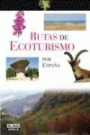 Rutas de ecoturismo por España Precio Bajo