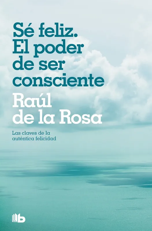 Se feliz. el poder de ser consciente Oferta