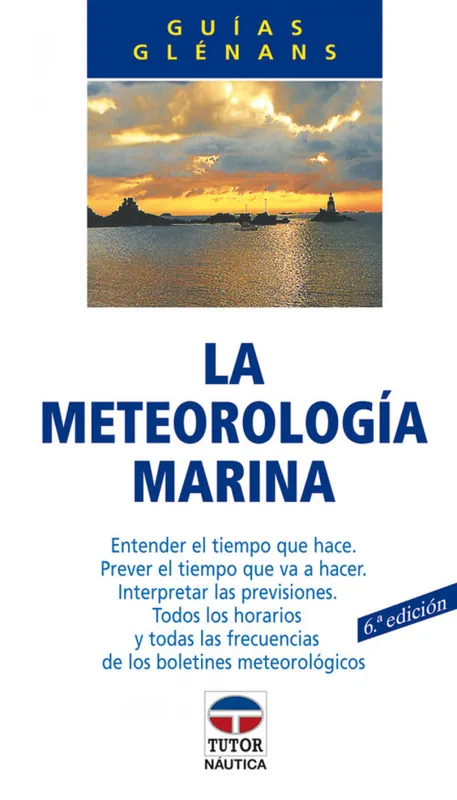 La meteorologia marina Disponible Ahora