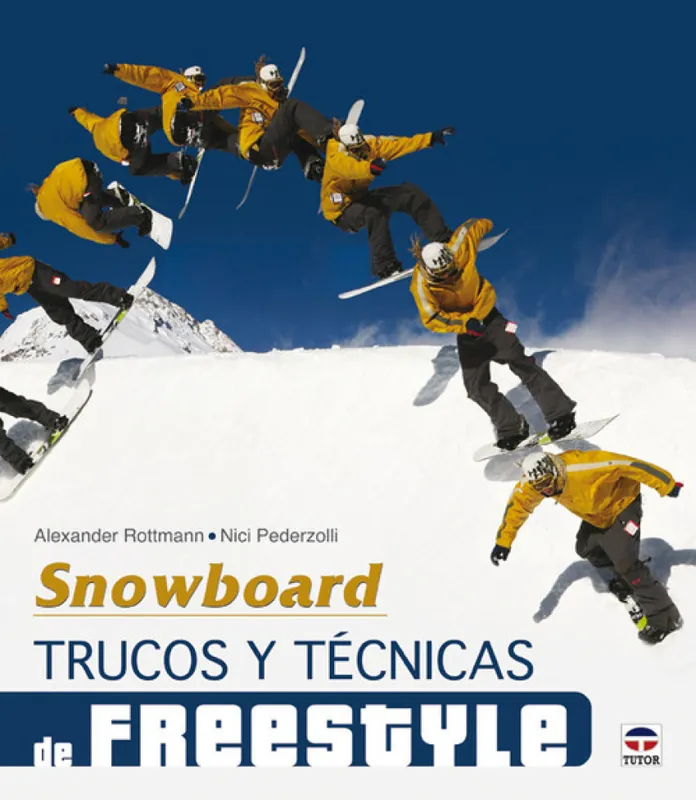 Snowboard. trucos y tecnicas de freestyle Ocasión Especial