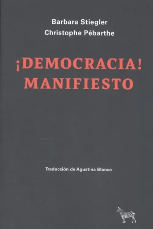 ¡DEMOCRACIA! MANIFIESTO Promoción Exclusiva