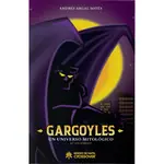 GARGOYLES UN UNIVERSO MITOLOGICO No Te Lo Pierdas