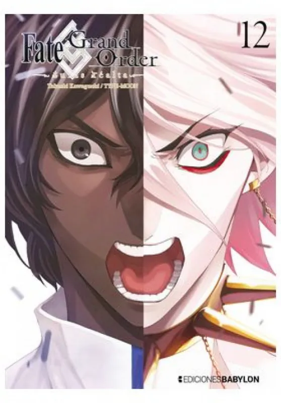 FATE GRAND ORDER TURAS REALTA N 12 Última Oportunidad