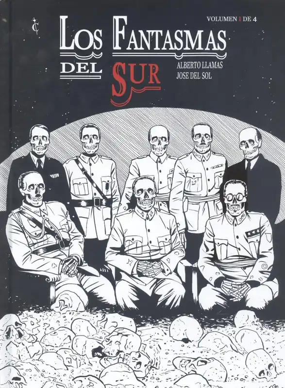 FANTASMAS DEL SUR. VOL 1 No Te Lo Pierdas