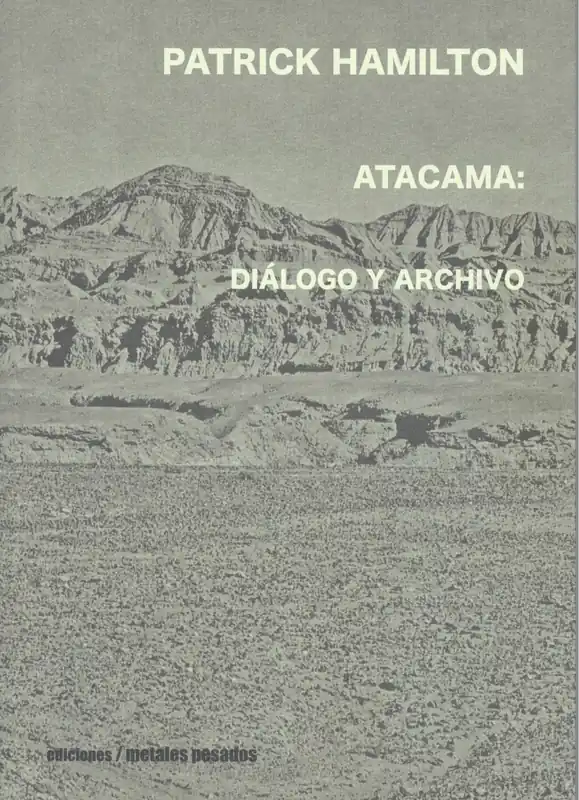 Bestseller ATACAMA. DIÁLOGO Y ARCHIVO