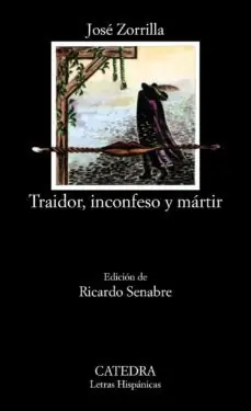TRAIDOR, INCONFESO Y MARTIR (EDICION DE RICARDO SENABRE) Garantía De Devolución De Dinero