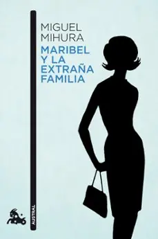 Favorito De Clientes Maribel y la extraña familia