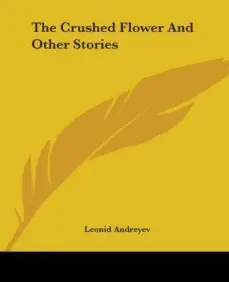 No Te Lo Pierdas THE CRUSHED FLOWER AND OTHER STORIES