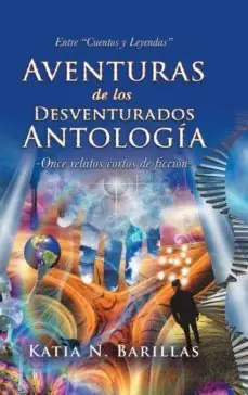 AVENTURAS DE LOS DESVENTURADOS ANTOLOGÍA Rebajas