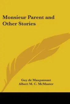 MONSIEUR PARENT AND OTHER STORIES Comprar En Línea