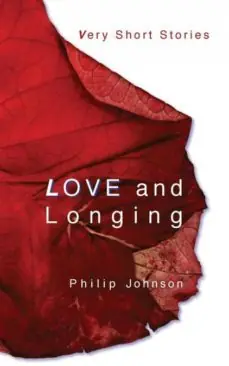 Bestseller LOVE AND LONGING VERY SHORT STORIES