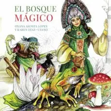 Solo Hoy El bosque mágico