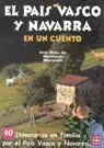 País Vasco y Navarra en un Cuento Precio Económico