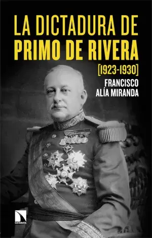 Mejor Precio La Dictadura de Primo de Rivera (1923-1930)